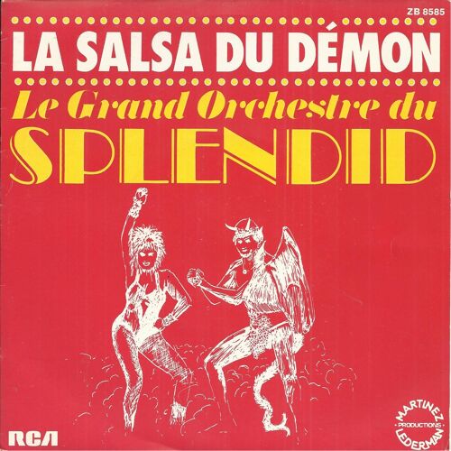 La Salsa Du Démon (J. Delaporte - X. Thibault) 4'10 / Tapin, Métro, Boulot, Dodo (F. Thibault) 3'11 (Enregistrement Public Théatre De La Porte St. Martin)
