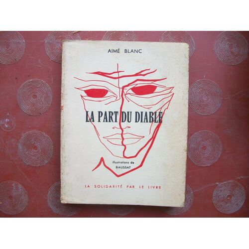 La Part Du Diable - Aimé Blanc