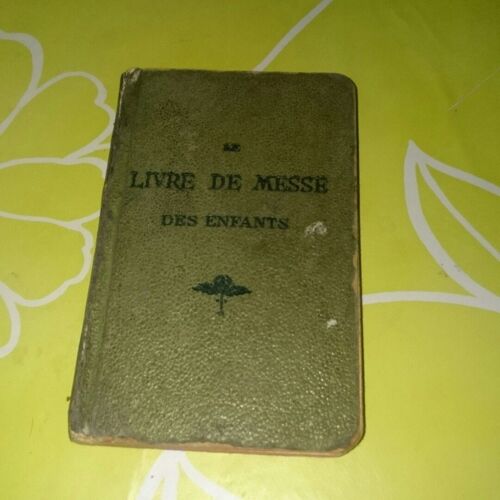 Livre De Messe Et De Communion Des Enfants / Par Mlle D'aubigny