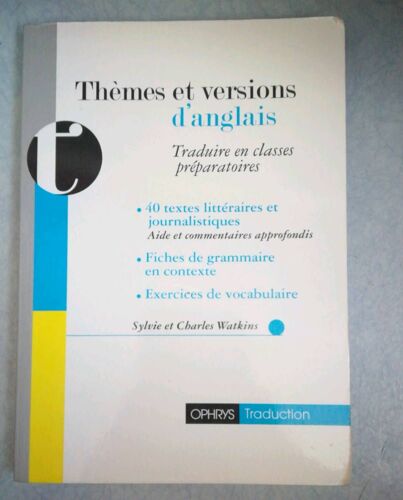 Thèmes Et Versions D'anglais - Traduire En Classes Préparatoires