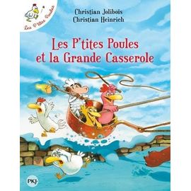 Les P'tites Poules Et La Grande Casserole