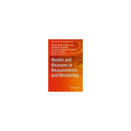 Models And Measures In Measurements And Monitoring