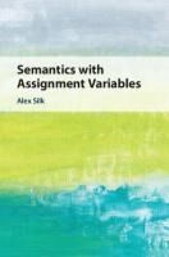 Semantics With Assignment Variables