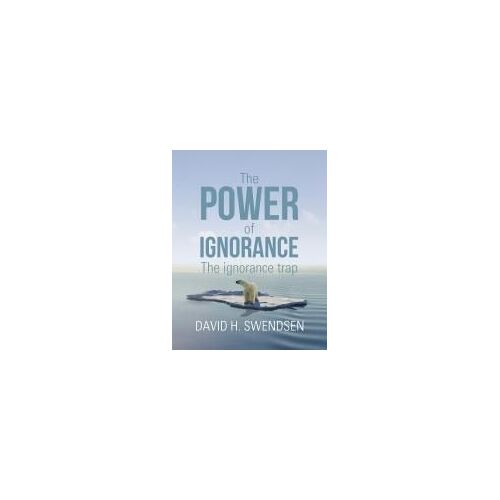 The Power Of Ignorance