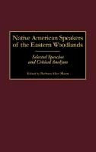 Native American Speakers Of The Eastern Woodlands