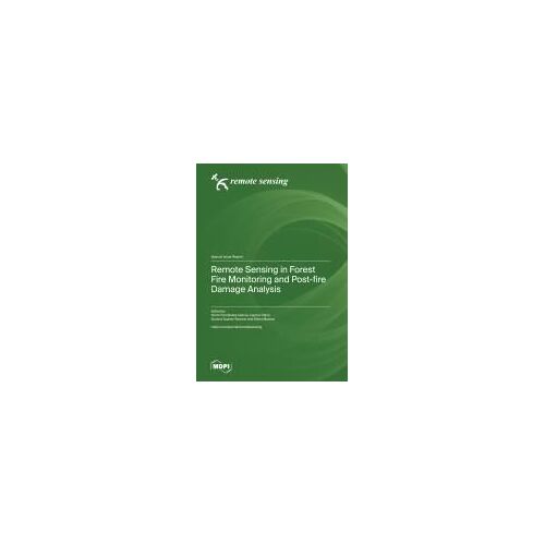 Remote Sensing In Forest Fire Monitoring And Post-Fire Damage Analysis