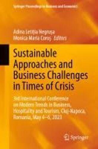 Sustainable Approaches And Business Challenges In Times Of Crisis