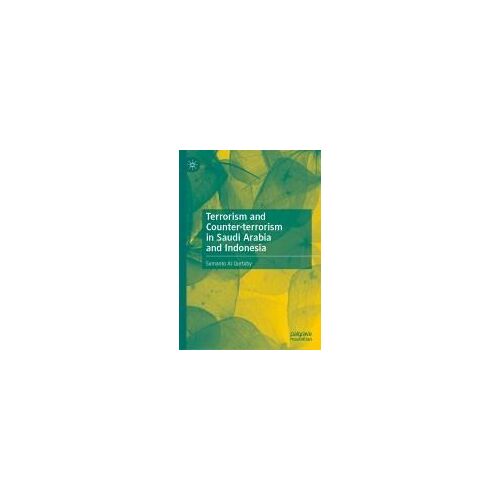 Terrorism And Counter-Terrorism In Saudi Arabia And Indonesia