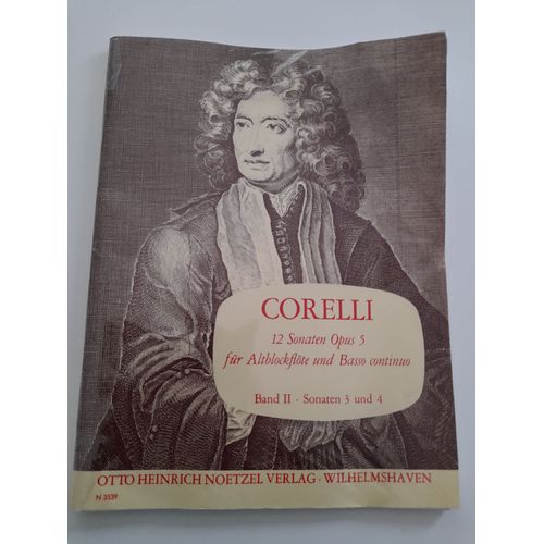 Corelli 12 Sonaten Opus 5 Pour Flûte Et Basse Continue. Band 3 Und 4