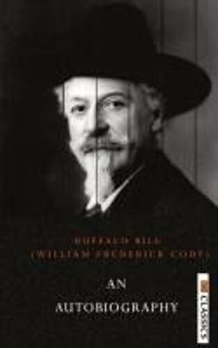 An Autobiography Of Buffalo Bill