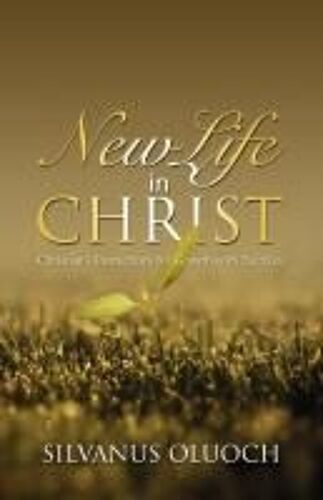 New Life In Christ
