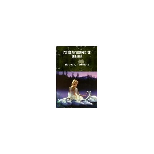Poetic Adventures For Children
