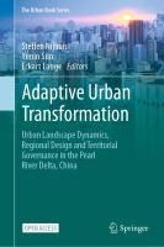 Adaptive Urban Transformation
