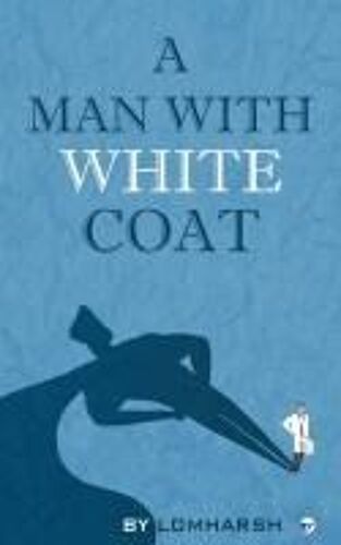 A Man With White Coat