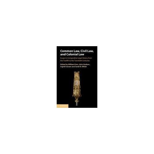 Common Law, Civil Law, And Colonial Law