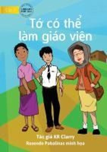 I Can Be A Teacher - T¿ Có Th¿ Làm Giáo Viên
