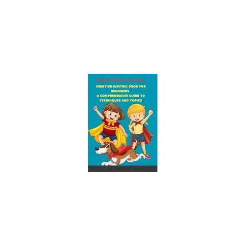 Creative Writing Book For Beginners