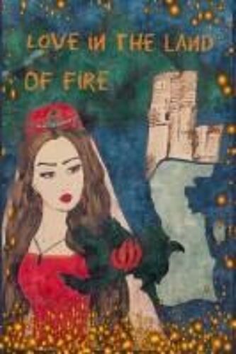 Love In The Land Of Fire