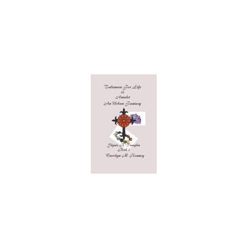 Talisman For Life & Amulet - Book Two