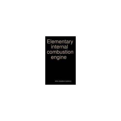 Elementary Internal Combustion Engine