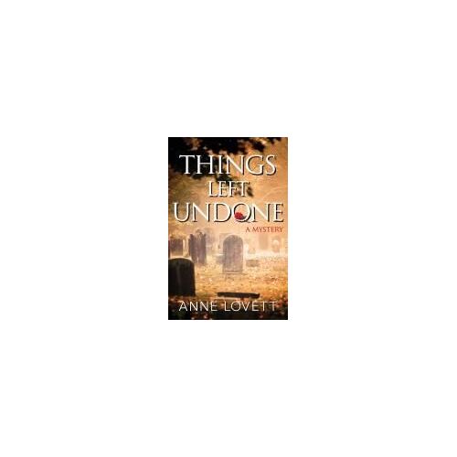 Things Left Undone