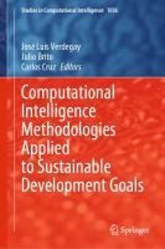 Computational Intelligence Methodologies Applied To Sustainable Development Goals