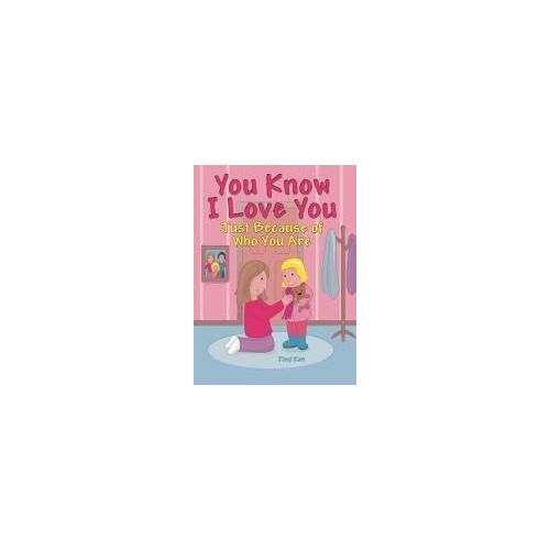 You Know I Love You