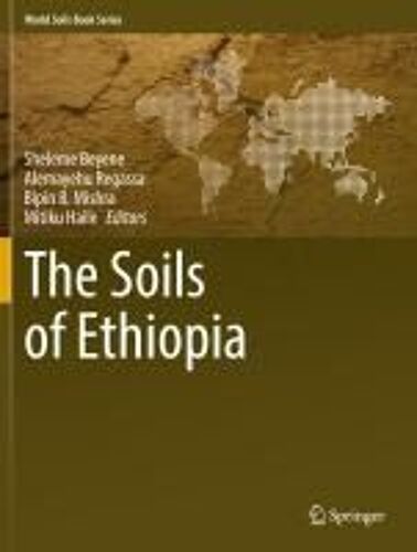 The Soils Of Ethiopia
