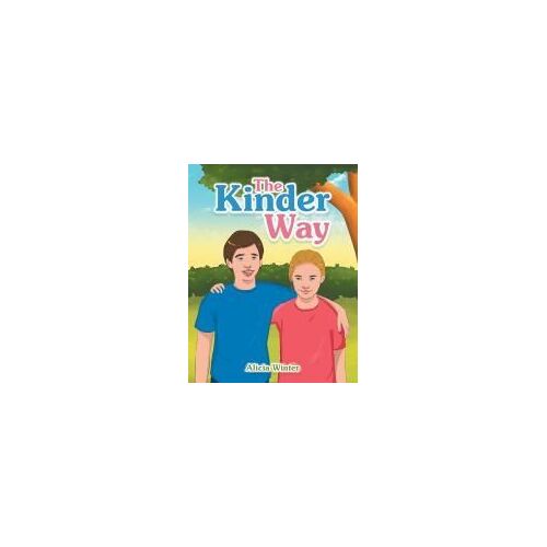 The Kinder Way