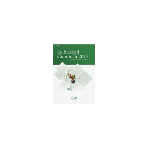Le Elezioni Comunali 2012