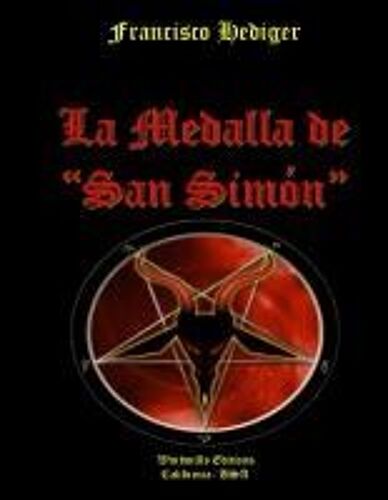 La Medalla De "San Simón