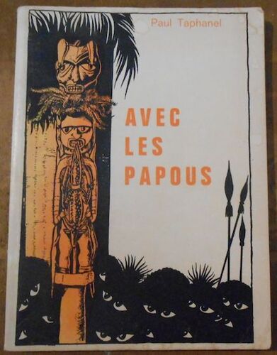Avec Les Papous