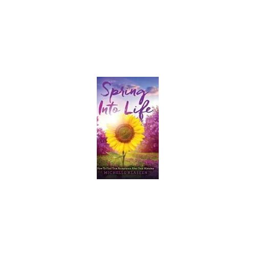 Spring Into Life