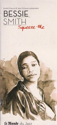Le Monde Du Jazz: Bessie Smith/Squeeze Me