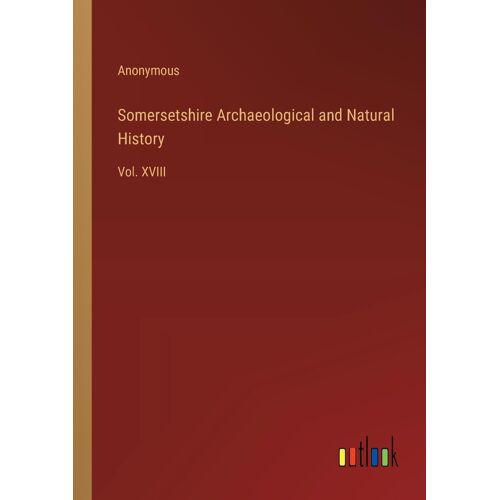 Somersetshire Archaeological And Natural History