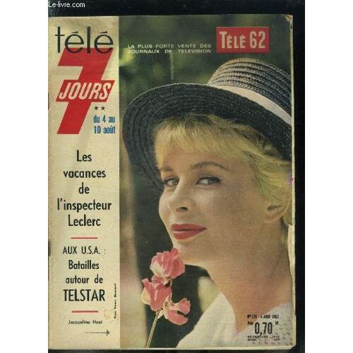 Télé 7 Jours N° 124 - L Inspecteur Leclerc Prend Des Vacances, Cinq Truites Par Jour, C Est Sa Moyenne, Sur Les Bancs De La Faculté De Droit, Jacques Poux Est Tombé Amoureux De Marie Rose, Intervilles(...)