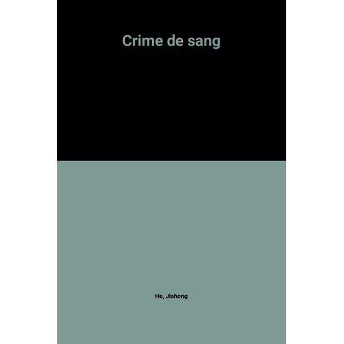 Crime De Sang