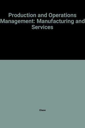 Production And Operations Management: Manufacturing And Services