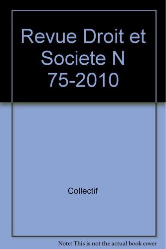 Revue Droit Et Societe N 75-2010