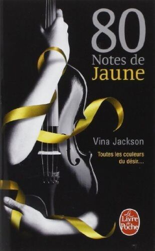 80 Notes De Jaune (80 Notes, Tome 1) De Vina Jackson (7 Mai 2014) Broché