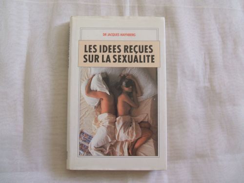 Les Idées Reçues Sur La Sexualité