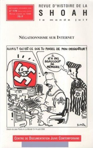 Revue D'histoire De La Shoah Le Monde Juif N° 170 Négationnisme Sur Internet