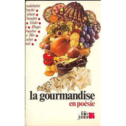 La Gourmandise En Poésie