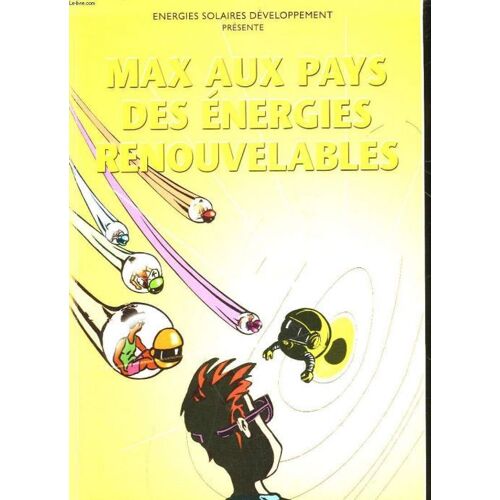 Energies Solaires Developpement - Max Aux Pays Des Energies Renouvelables