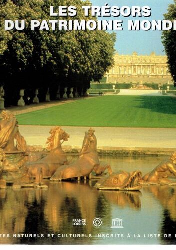 Les Trésors Du Patrimoine Mondial N°1