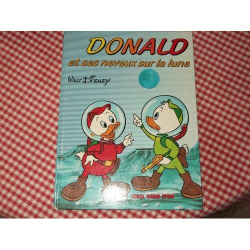 Donald Et Ses Neveux Sur La Lune