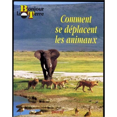 Comment Se Déplacent Les Animaux