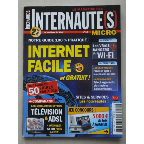 Internautes Micro N° 10 - Le Magazine Des Internautes