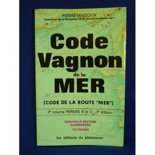 Code Vagnon De La Mer : Code De La Route Mer... Permis B Et C