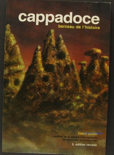 Cappadoce Berceau De L'histoire